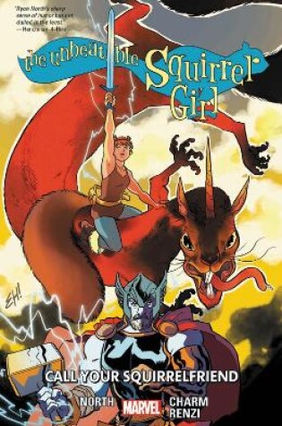 Cover of The Unbeatable Squirrel Girl Vol. 11: Call Your Squirrelfriends