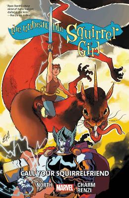 Book cover for The Unbeatable Squirrel Girl Vol. 11: Call Your Squirrelfriends