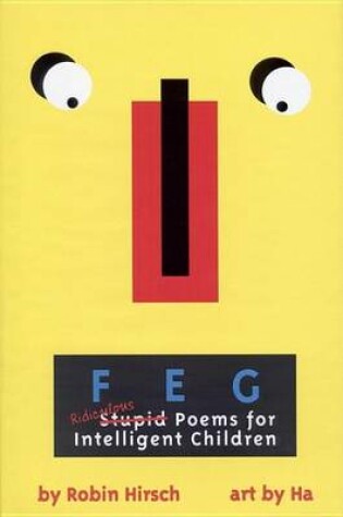 Cover of F E G Ridiculous Poems Intelligent Child