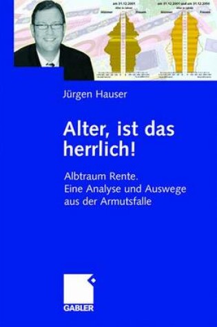 Cover of Alter, Ist Das Herrlich!