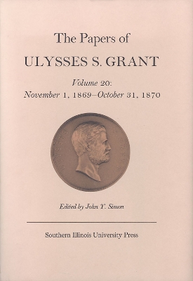 Book cover for Papers of Ulysses S. Grant, Volume 20