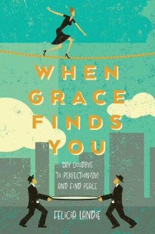 Cover of When Grace Finds You