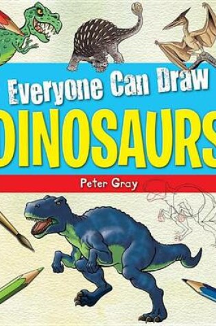 Cover of Everyone Can Draw Dinosaurs