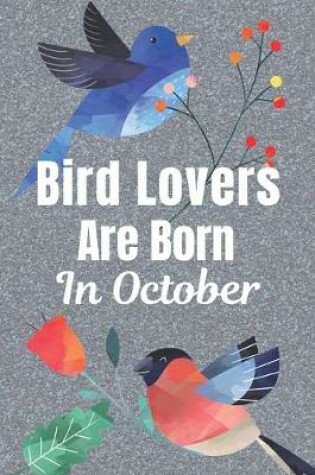 Cover of Bird Lovers Are Born In October