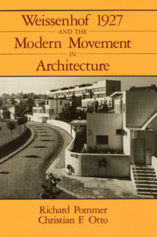 Cover of Weissenhof 1927 and the Modern Movement in Architecture