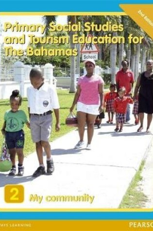 Cover of Primary Social Studies and Tourism Education for The Bahamas Book 2   new ed