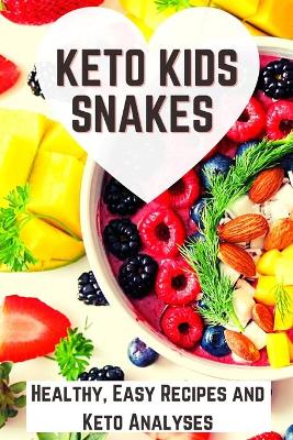 Book cover for Keto Kids Snakes