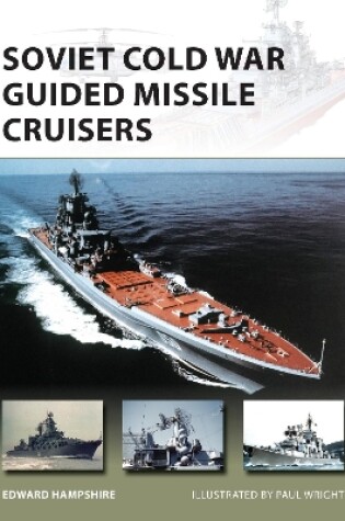 Cover of Soviet Cold War Guided Missile Cruisers