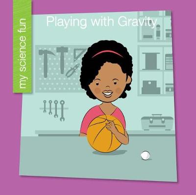 Book cover for Playing with Gravity