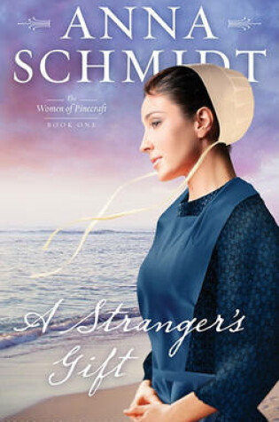 Cover of A Stranger's Gift