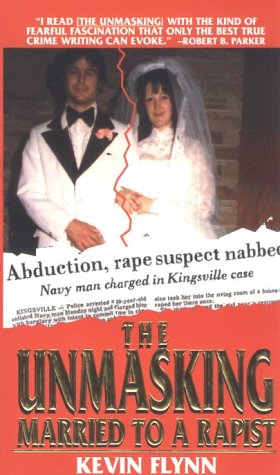 Book cover for The Unmasking: Married to a Rapist