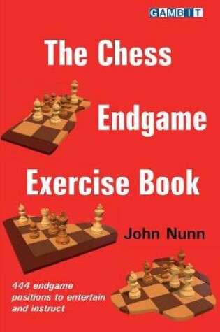Cover of The Chess Endgame Exercise Book