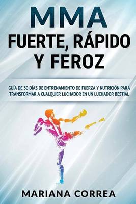 Book cover for MMA RAPIDO, FUERTE y FEROZ