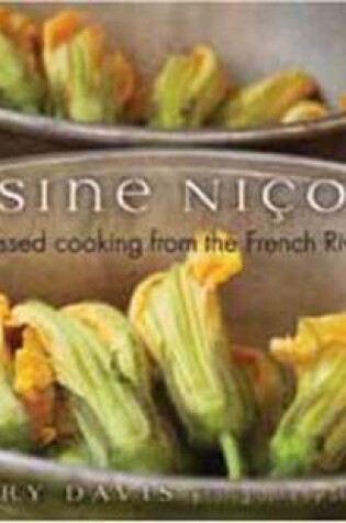 Cover of Cuisine Nicoise: Sun-Kissed Cooking from the French Riviera