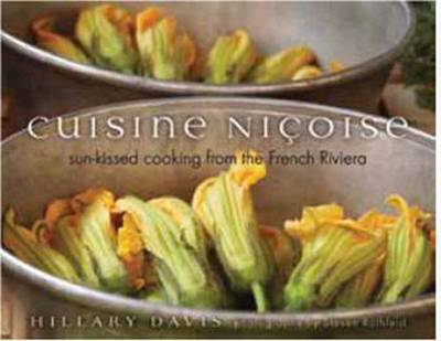 Book cover for Cuisine Nicoise: Sun-Kissed Cooking from the French Riviera