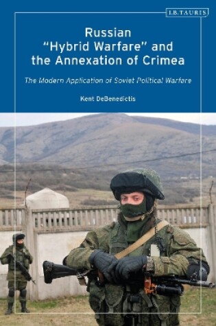 Cover of Russian 'Hybrid Warfare' and the Annexation of Crimea