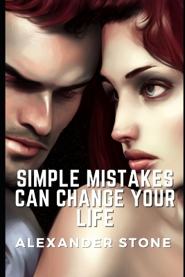 Book cover for Simple Mistakes Can Change Your Life