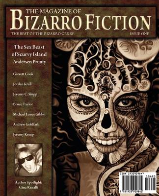 Book cover for The Magazine of Bizarro Fiction (Issue One)