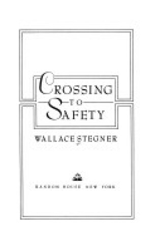 Cover of Crossing to Safety
