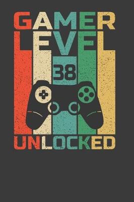 Book cover for Gamer Level 38 Unlocked