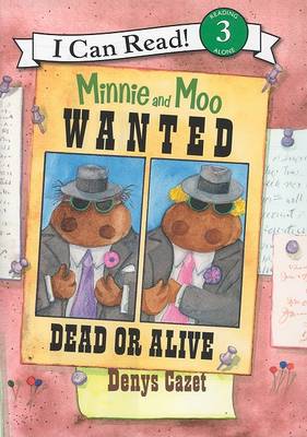 Book cover for Minnie and Moo Wanted Dead or