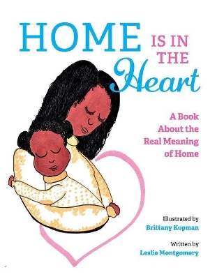 Book cover for Home is in the Heart