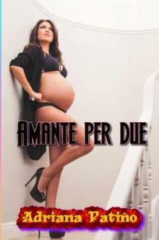Cover of Amante per due