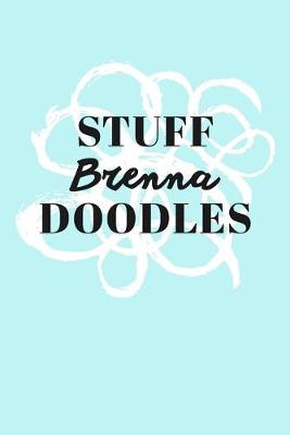 Book cover for Stuff Brenna Doodles