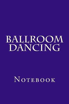 Book cover for Ballroom Dancing