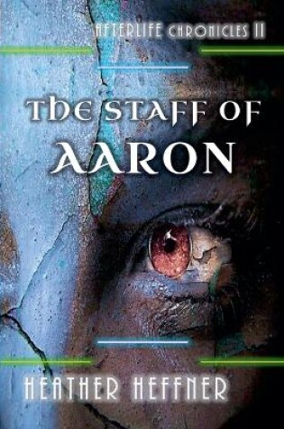 Cover of The Staff of Aaron