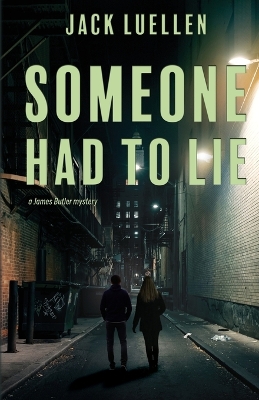 Book cover for Someone Had to Lie