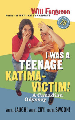 Book cover for I Was a Teenage Katima-Victim