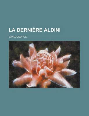 Book cover for La Dernire Aldini