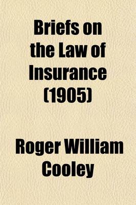 Book cover for Briefs on the Law of Insurance (Volume 3)