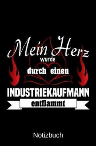 Cover of Mein Herz wurde durch einen Industriekaufmann entflammt