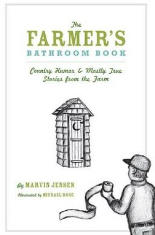 Cover of The Farmer's Bathroom Book
