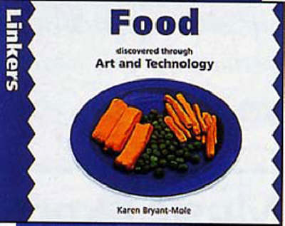 Book cover for Food Discovered Through Art and Technology