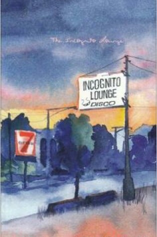 Cover of The Incognito Lounge