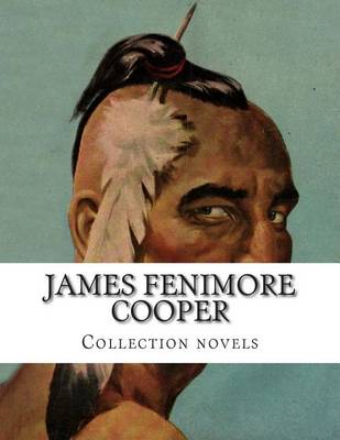 Book cover for James Fenimore Cooper, Collection novels