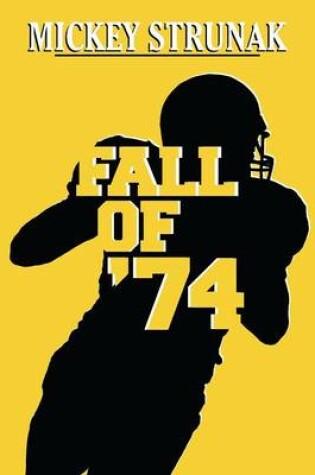 Cover of Fall of '74