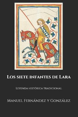 Book cover for Los siete infantes de Lara