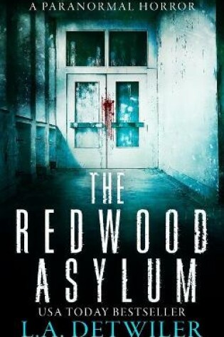 Cover of The Redwood Asylum