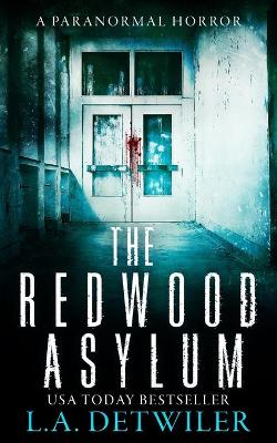 Book cover for The Redwood Asylum