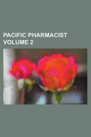 Cover of Pacific Pharmacist Volume 2