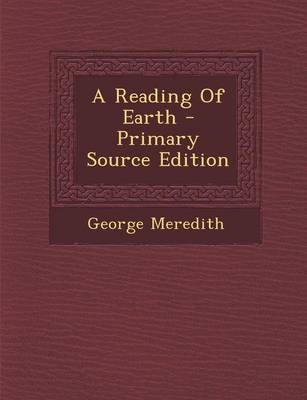 Book cover for A Reading of Earth - Primary Source Edition