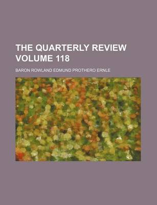 Book cover for The Quarterly Review Volume 118
