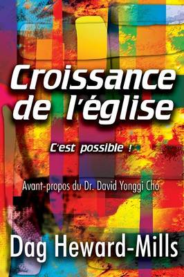 Book cover for Croissance de L'Eglise- C'Est Possible!