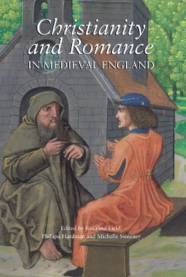 Book cover for Christianity and Romance in Medieval England