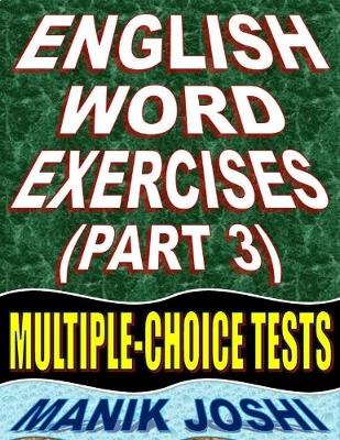 Book cover for English Word Exercises (Part 3): Multiple-choice Tests