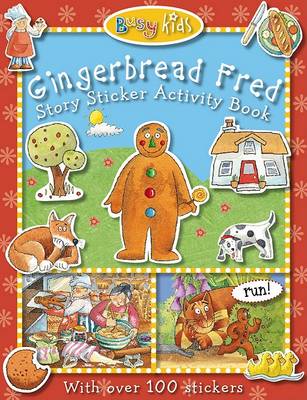 Book cover for Busy Kids Sticker Storybook Gingerbread Fred